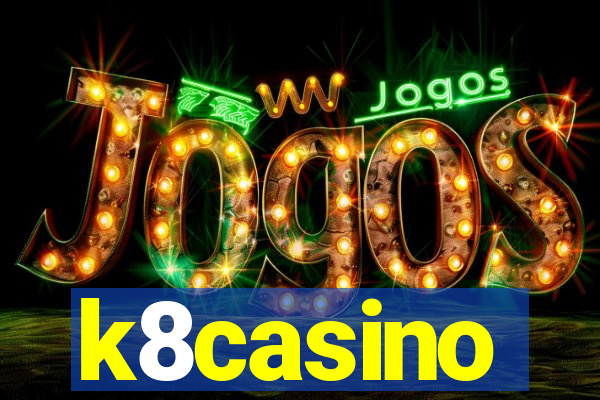 k8casino