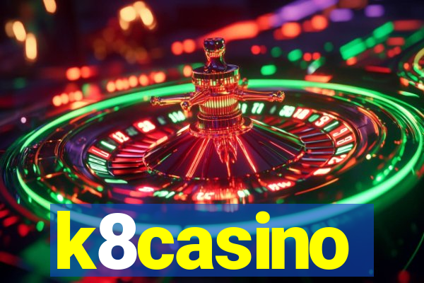 k8casino