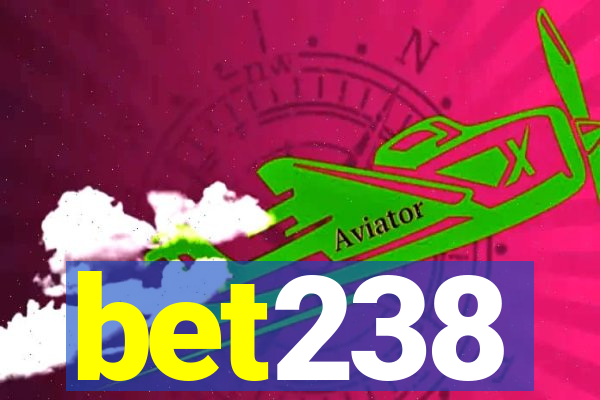 bet238