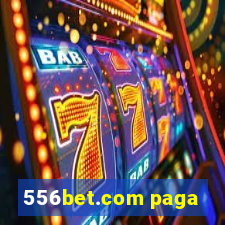 556bet.com paga