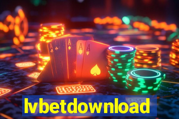 lvbetdownload