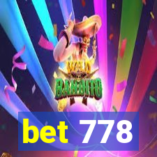 bet 778