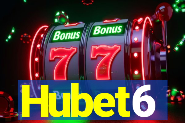 Hubet6