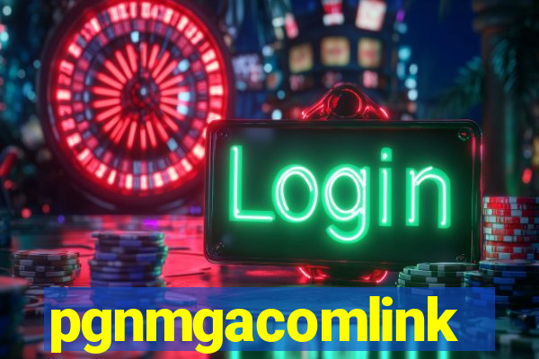 pgnmgacomlink