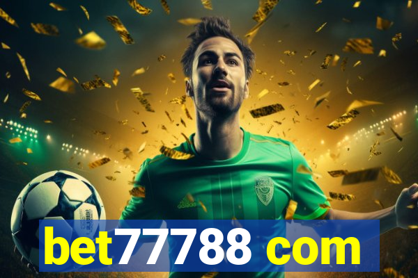 bet77788 com