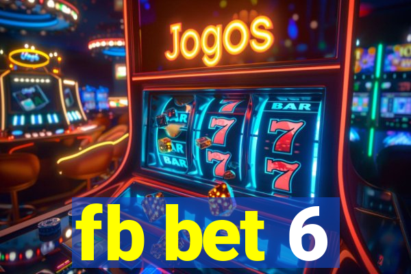 fb bet 6