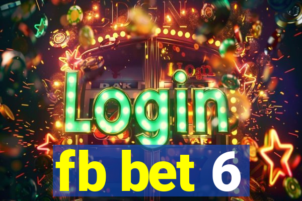 fb bet 6