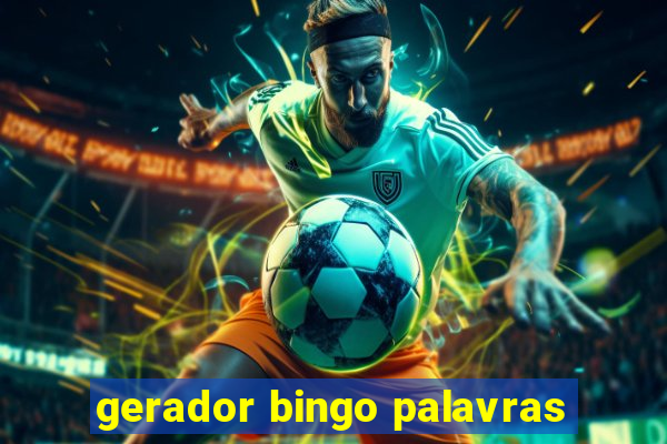 gerador bingo palavras