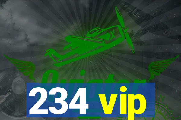 234 vip