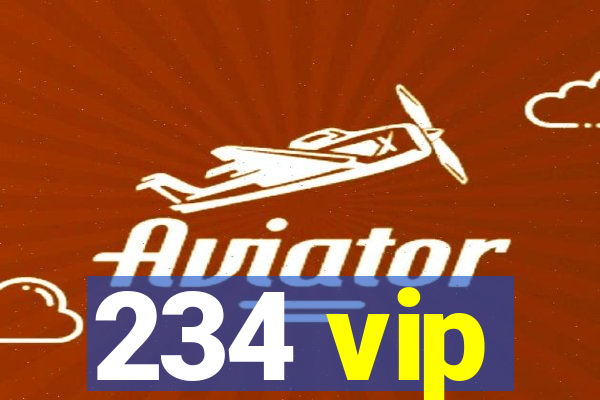 234 vip