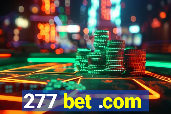 277 bet .com