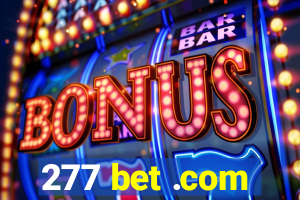 277 bet .com