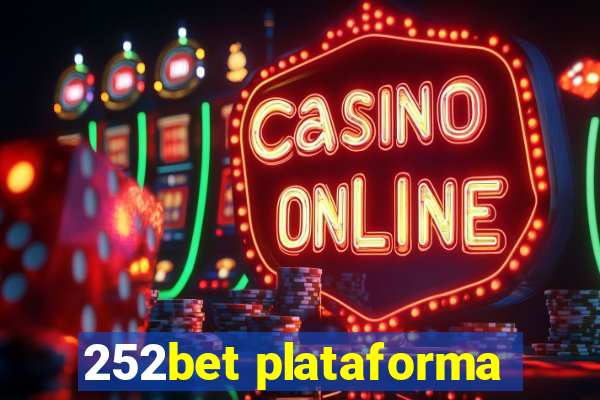 252bet plataforma