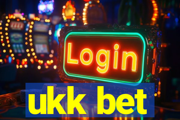 ukk bet