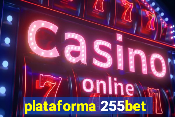 plataforma 255bet