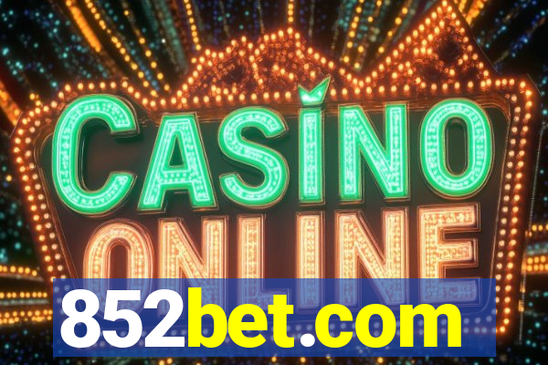 852bet.com