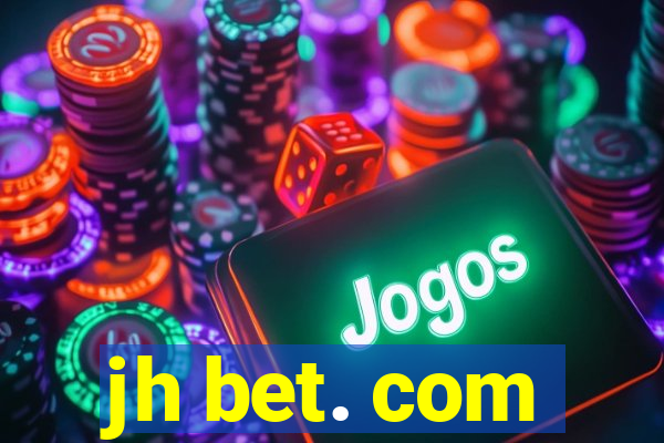 jh bet. com