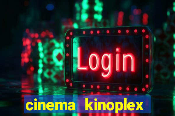 cinema kinoplex norte shopping