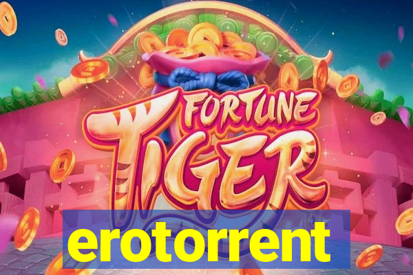 erotorrent