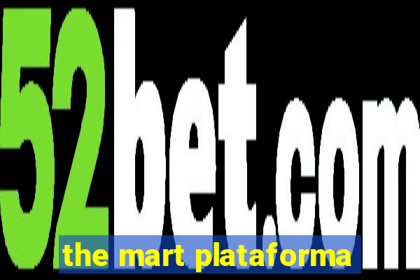 the mart plataforma