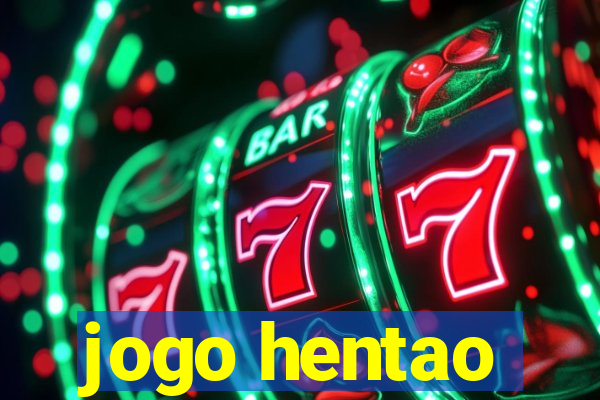 jogo hentao