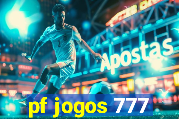 pf jogos 777