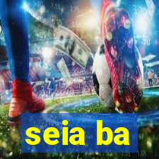 seia ba