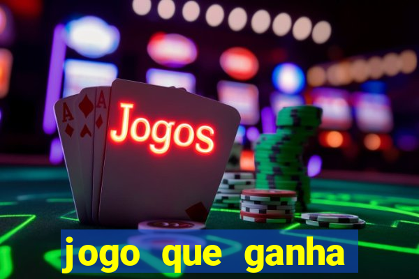 jogo que ganha dinheiro no pix sem depositar