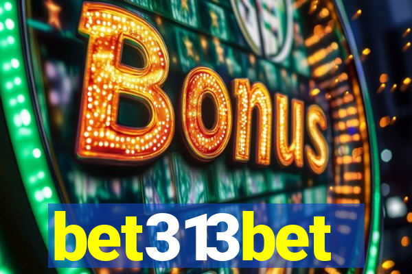 bet313bet