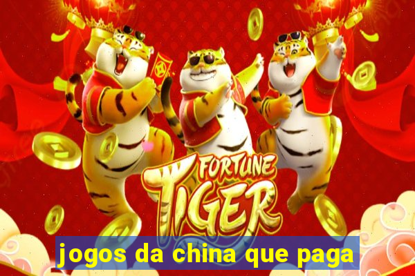 jogos da china que paga