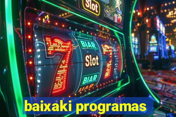 baixaki programas