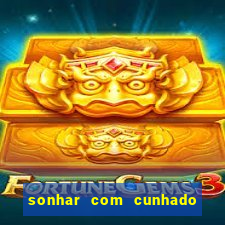 sonhar com cunhado no jogo do bicho