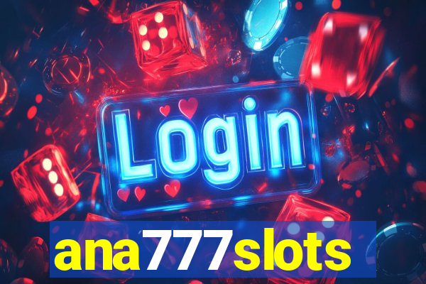 ana777slots