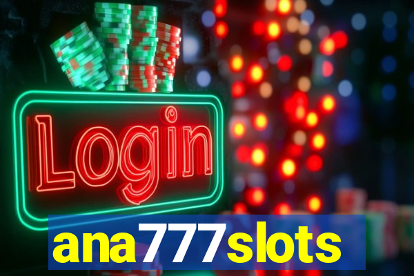 ana777slots