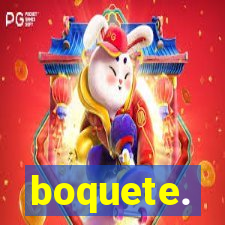 boquete.