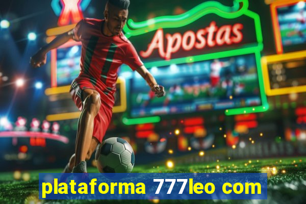 plataforma 777leo com