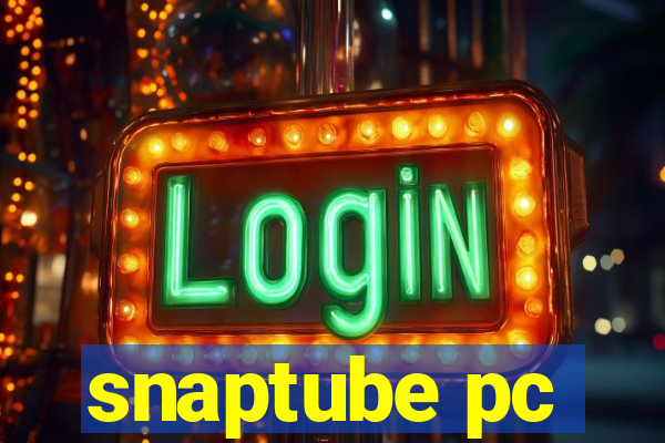 snaptube pc