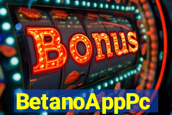 BetanoAppPc