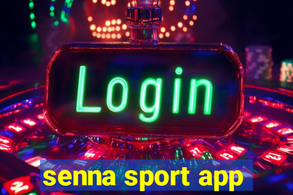 senna sport app