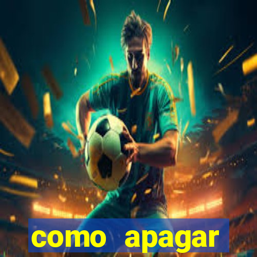 como apagar historico da bet365