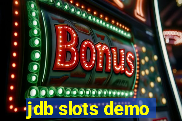 jdb slots demo