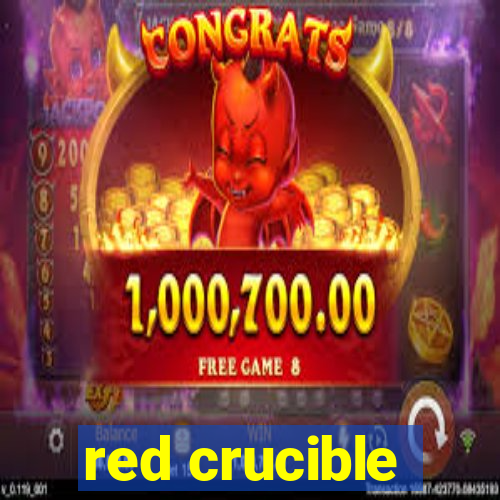 red crucible