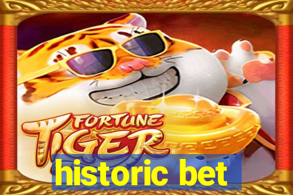 historic bet