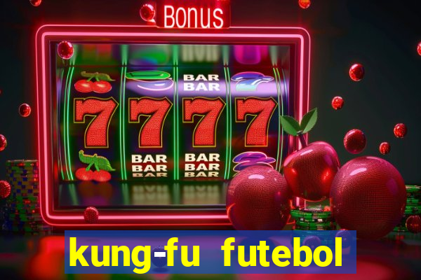 kung-fu futebol clube download