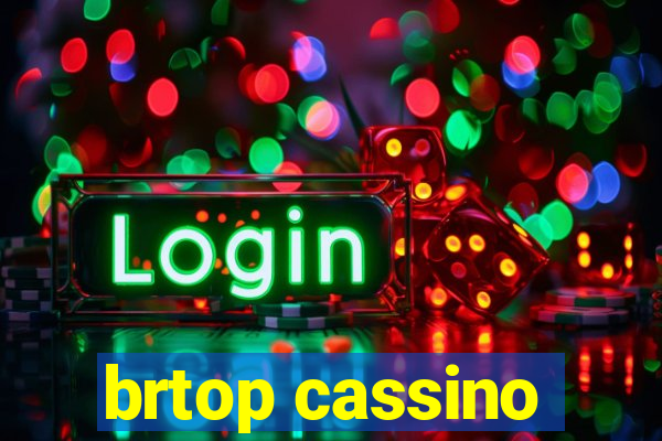 brtop cassino