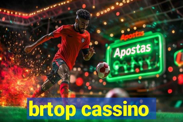 brtop cassino