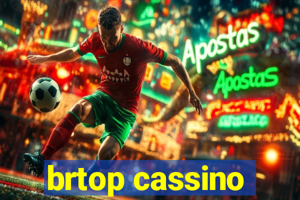 brtop cassino