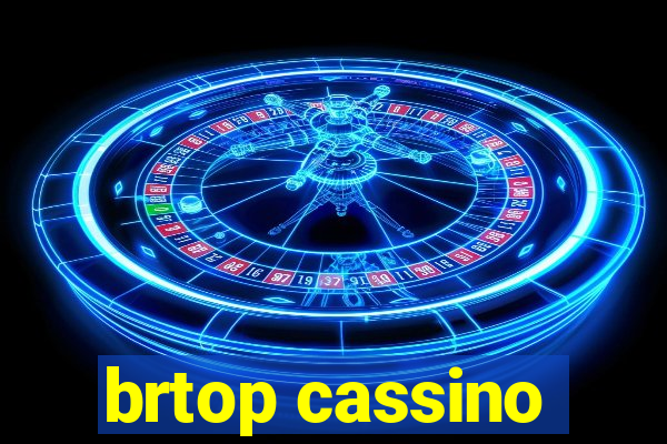 brtop cassino