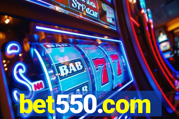 bet550.com