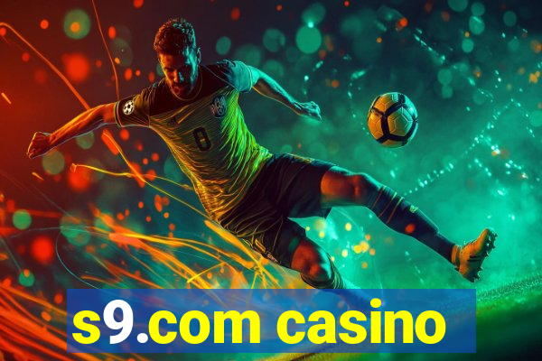 s9.com casino